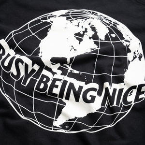 Politics Busy Being Nice Worldwide Tee - Black