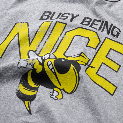 Politics Busy Being Nice Gym Tee - Heather