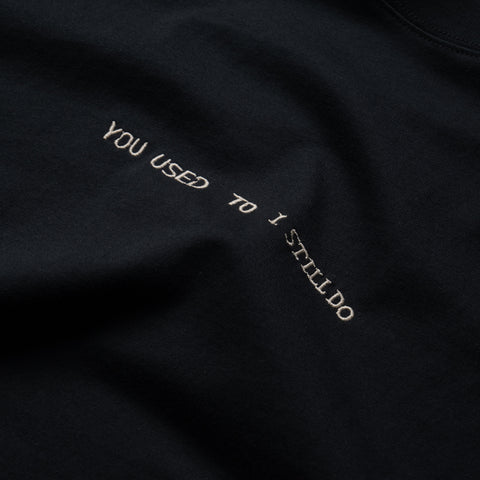 Honor The Gift You Used To I Still Do Tee - Black
