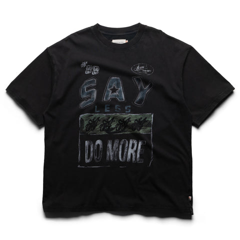 Honor The Gift Say Less Do More Tee - Black