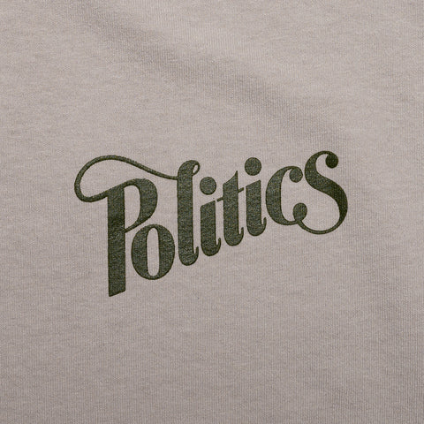 Politics Every Days Tee - Pumice