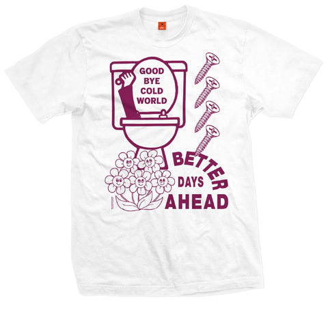 Cold World Better Days Tee - White
